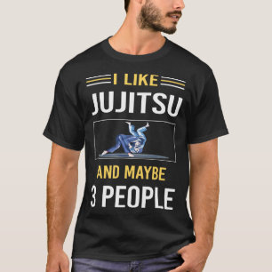 T-shirt Peut-Être 3 Personnes Jujitsu Ju Jitsu Jiujitsu Ji