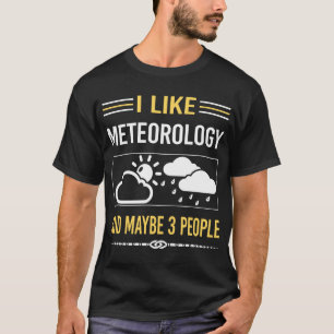 T-shirt Peut-être 3 Personnes Météorologie Météorologue