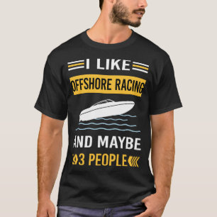 T-shirt Peut-être 3 personnes offshore de course