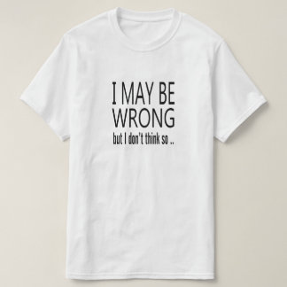 T-shirt Peut être faux