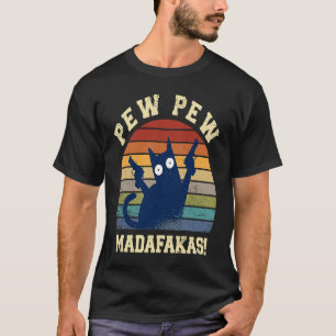 T-shirt Pew Pew Espèces de Salauds Pew Pew Chat Pyjamas C