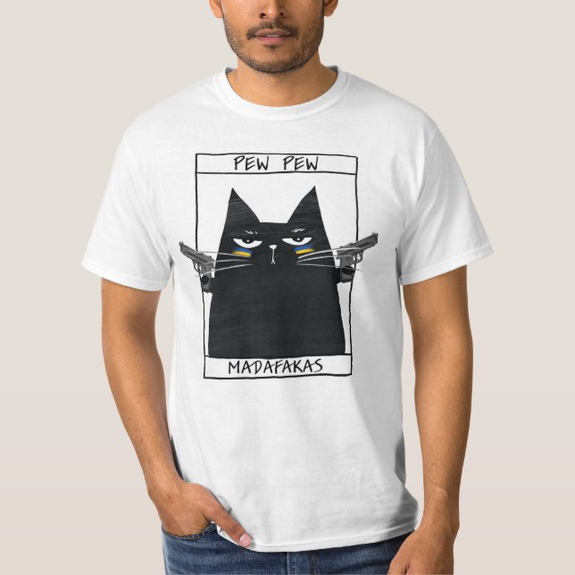 T-shirt Pew Pew Madafakas (Devant)