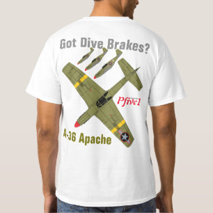 T-shirt Pfive1 A-36 Apache "a obtenu des freins de piqué
