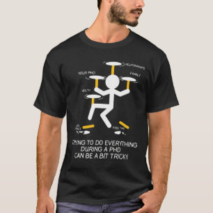 T-shirt Ph.D. Docteur Phinished Graduated Student drôle Gr