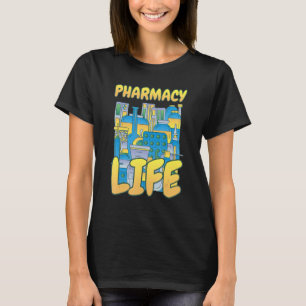 T-shirt Pharmacie Vie Pharmacie Pharmacie Pharmaciste Tech