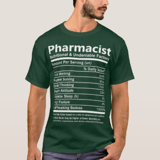 T-shirt Pharmaciste Facteurs nutritionnels et indéniables 