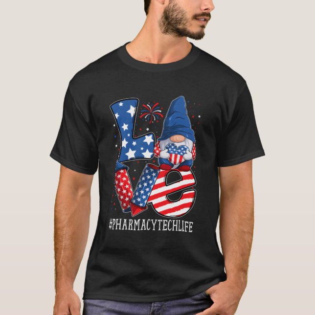 T-shirt Pharmacy Tech Amour 4 juillet Gnome Usa Patriotic (Devant)