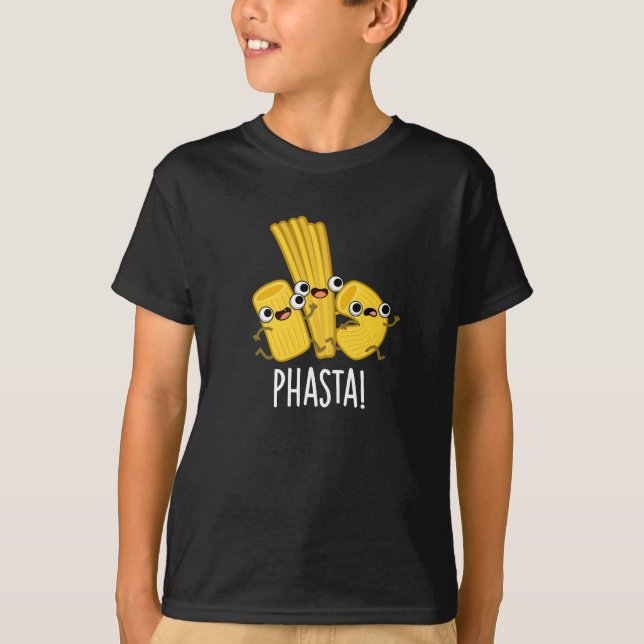 T-shirt Phasta Funny Pâte rapide Pun Dark BG (Devant)