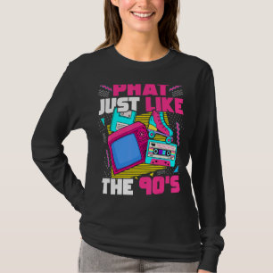 T-shirt Phat Tout comme le parti des années 90 1990