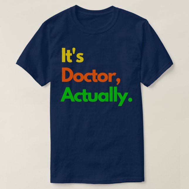 T-shirt PHD Doctor Of Philosophy Funny Gift 25 1 (Design devant)