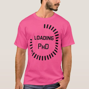 T-shirt PhD en cours étude de la barre de progrès en cours