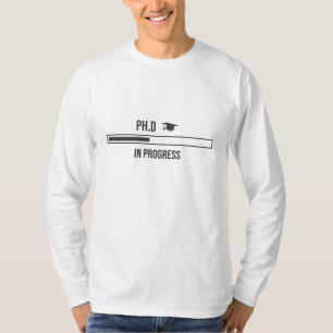 T-shirt PhD Student Funny phd Chargement Conception