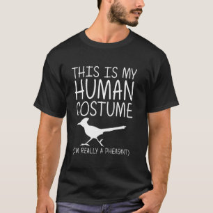 T-shirt Pheasant Easy Halloween Costume humain Oiseau Mona