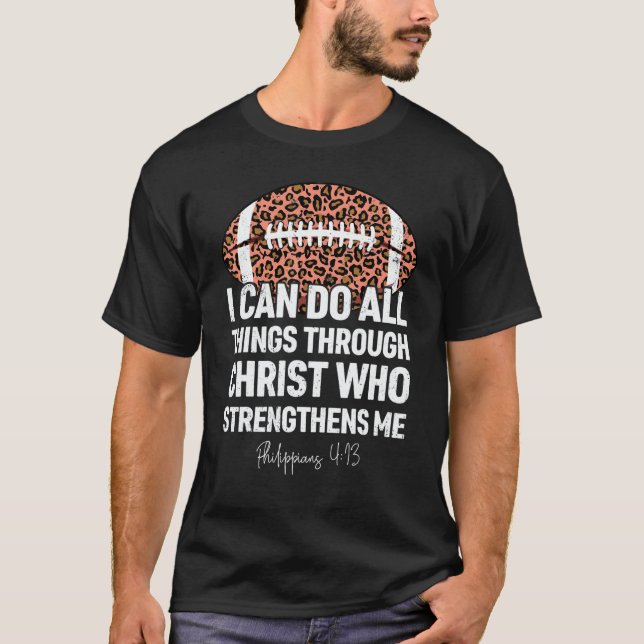T-shirt Philippians 413 I Can Do All Things Football Leopa (Devant)