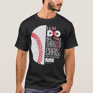 T-shirt Philippians 4 13 Christian Baseball Funny Bible