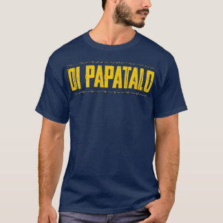T-shirt Philippines Di Papatalo