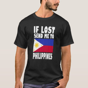 T-shirt Philippines Drapeau design Si perdu envoyez-moi à 