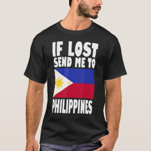 T-shirt Philippines Drapeau design Si perdu envoyez-moi à