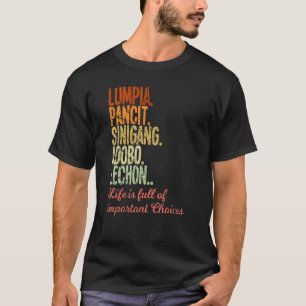 T-shirt Philippines Lumpia Pancit Sinigang Adobo