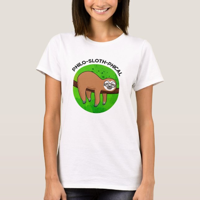 T-shirt Philo-sloth-phical Funny Animal Sloth Pun (Devant)