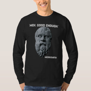 T-shirt Philosophe Assez Moyen Sarcastique Mediocrates