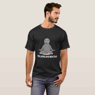 T-shirt philosophique de paresse de Philoslothical