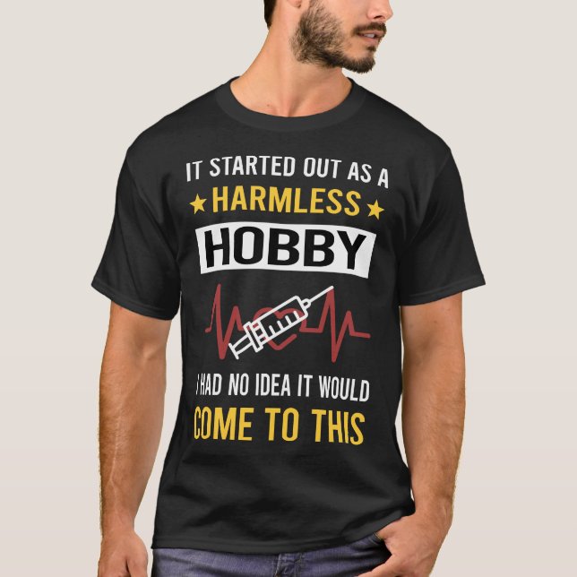 T-shirt Phlebotomie Hobby sans danger (Devant)