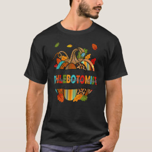 T-shirt Phlebotomist Thankful Grateful Blessed Pumkin Tha