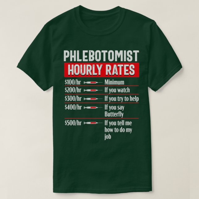 T-shirt Phlebotomy Technician Phlebotomist (Design devant)