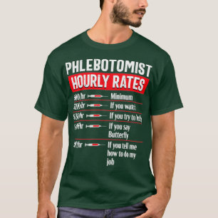 T-shirt Phlebotomy Technician Phlebotomist