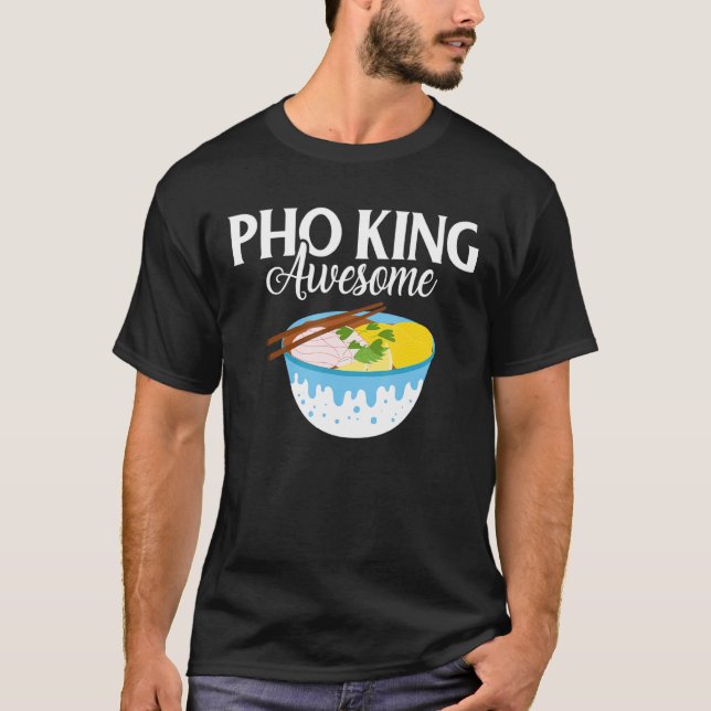 T-shirt Pho King Awesome (Devant)
