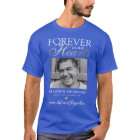 T-Shirt Photo Mémorial « À jamais dans nos cœurs »