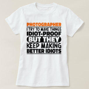 T-shirt Photographe, J'Essaie De Faire Des Choses Drôle