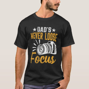 T-shirt Photographe Photo Photographie Papa ne perd jamais