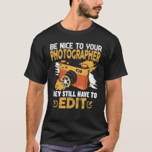 T-shirt Photographie Cameraman Dit Être Très Sympa À Photo