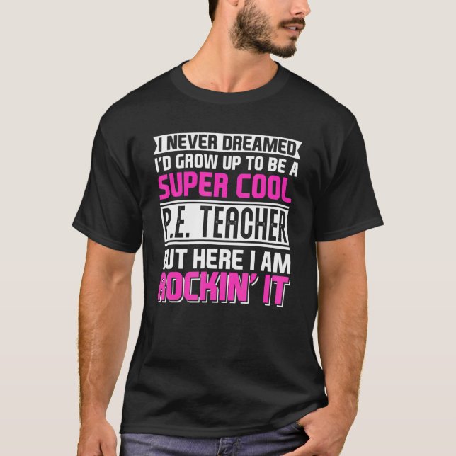 T-shirt Physical Education PE Teacher Back To School (Devant)