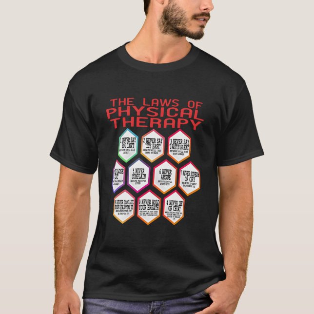 T-shirt Physical Therapy The Laws Of Physic And Psychology (Devant)