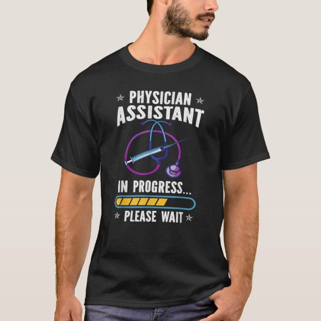 T-shirt Physician Assistant In Progress PA Students (Devant)
