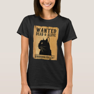T-shirt Physicien Shrodingers Étudiant en physique Schröd