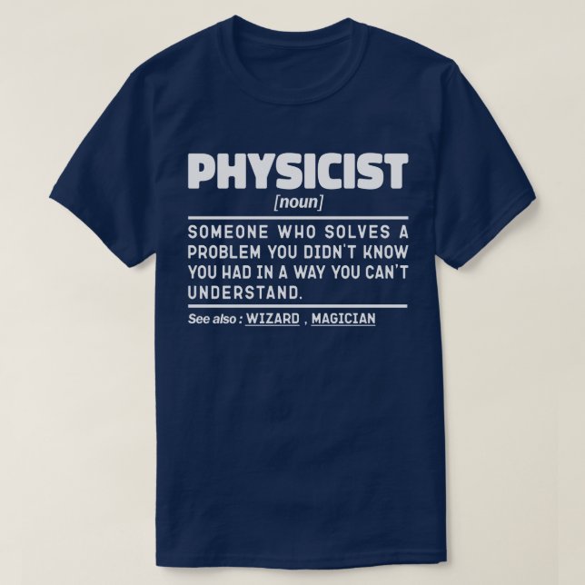 T-shirt Physiciste Noun Définition Enseignant en sciences  (Design devant)