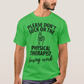 T-shirt physiothérapeute cadeau de physiothérapie dire drô