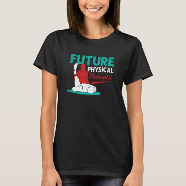 T-shirt Physiothérapie future Physiothérapeute Médicale (Devant)