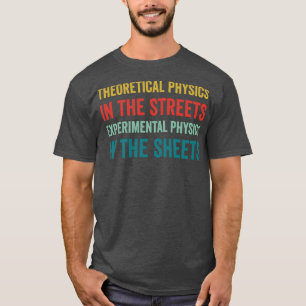 T-shirt Physique Funny Physicist Pun Science 1