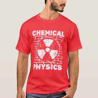 T-shirt Physique Physicien Chimique Physique Appliquée ami