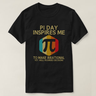 T-shirt Pi Day M'Inspire De Rendre Irrationnel 3.14 Math