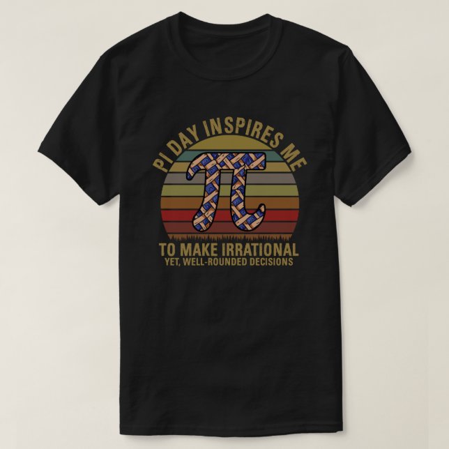T-shirt Pi Day M'Inspire Pour Rendre Irrationnel Les 3.14  (Design devant)