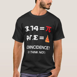 T-shirt Pi Jour 3.14 Coïncidence Symbole À Tarte Je Ne Pen