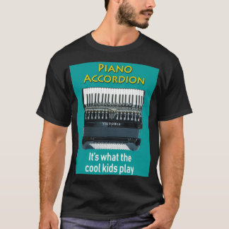 T-shirt Piano Accordion C'Est Ce Que Les Enfants Cool Joue