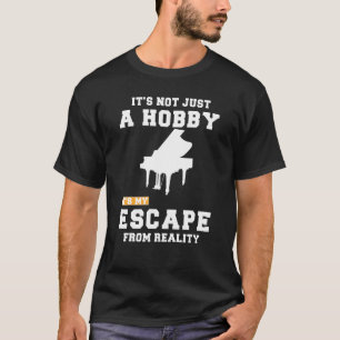 T-shirt Piano Ce N'Est Pas Seulement Un Hobby Son Mon Écar