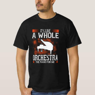 T-shirt Piano - Le piano est comme un orchestre entier